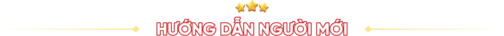 huong dan nguoi moi Hướng dẫn người mới